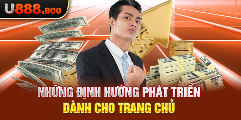 Những định hướng phát triển dành cho trang chủ