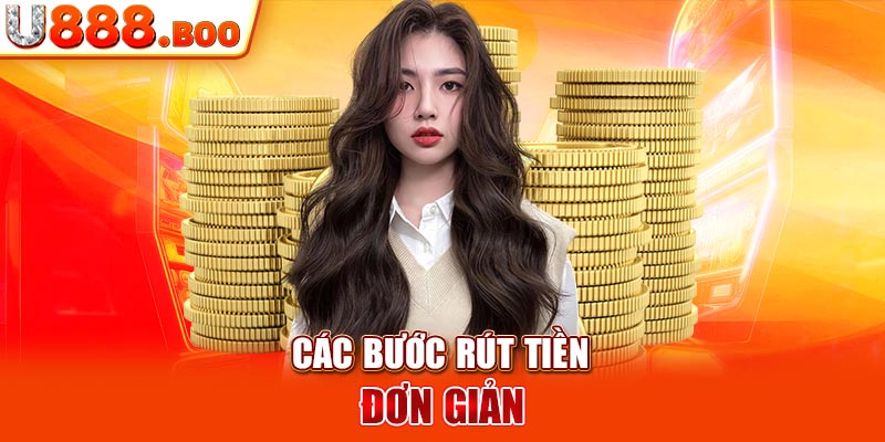 Các bước rút tiền đơn giản