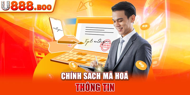 Chính sách mã hoá thông tin