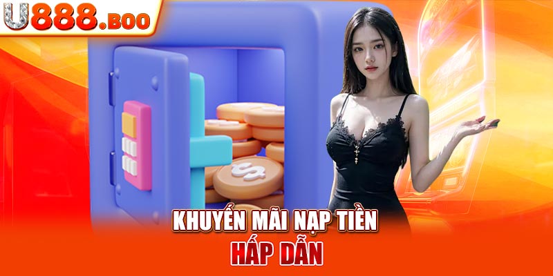 Khuyến mãi nạp tiền hấp dẫn