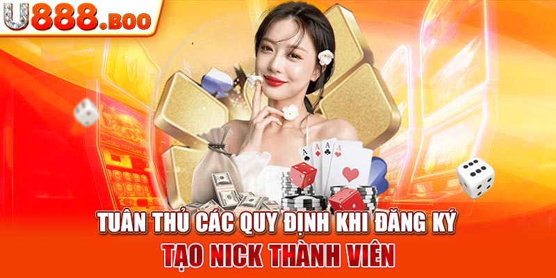 Tuân thủ các quy định khi đăng ký tạo nick thành viên